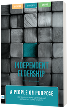 Load image into Gallery viewer, *Pre-Order* Independent Eldership
